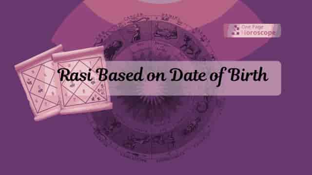 Rasi Based on Date of Birth