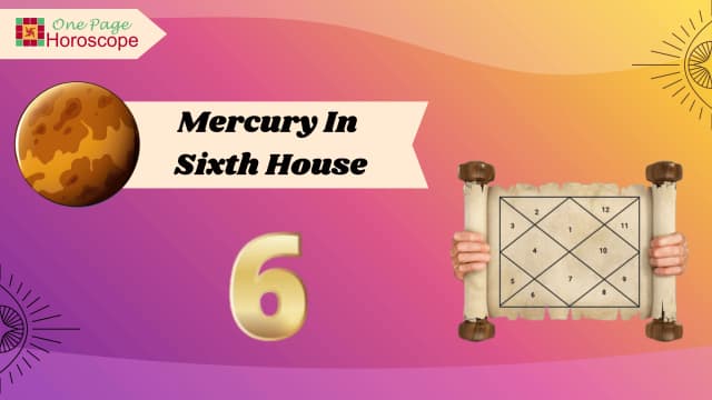 mercury in sixth house