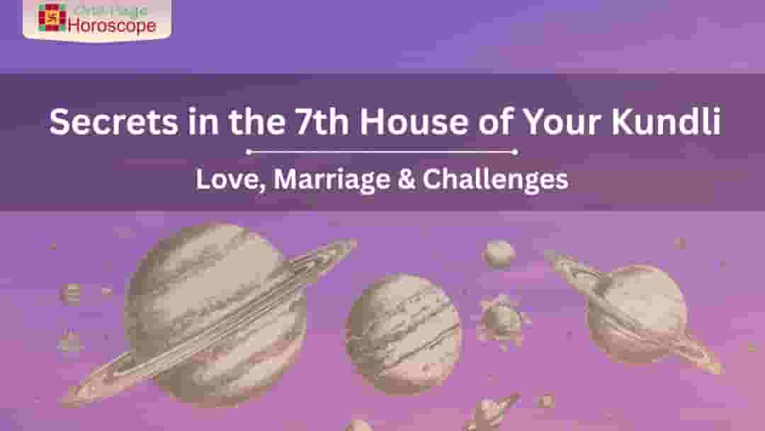 secrets-of-seventh-house-lord-kundli