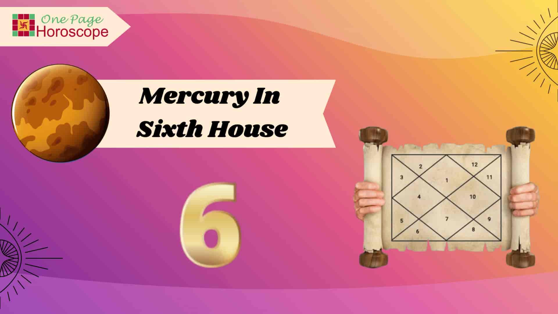 mercury in sixth house