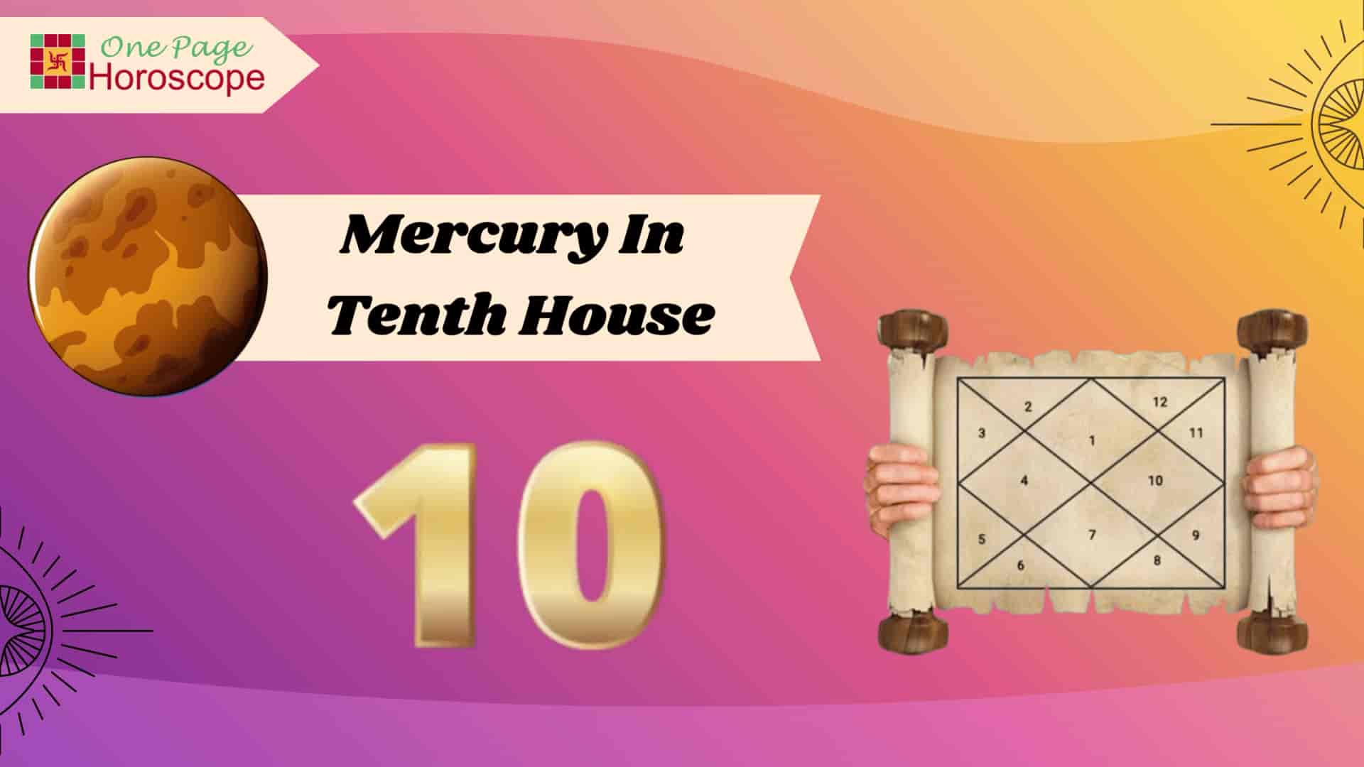 mercury in tenth house