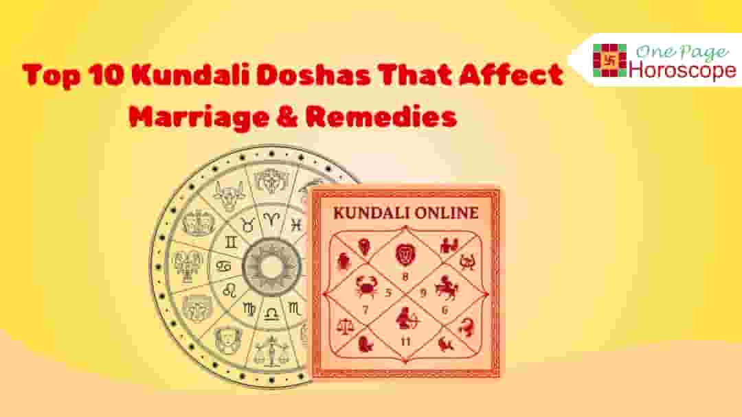top-ten-kundali-doshas-that-influence-in-marriage-and-solutions